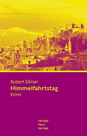 Himmelfahrtstag de Robert Ellmer