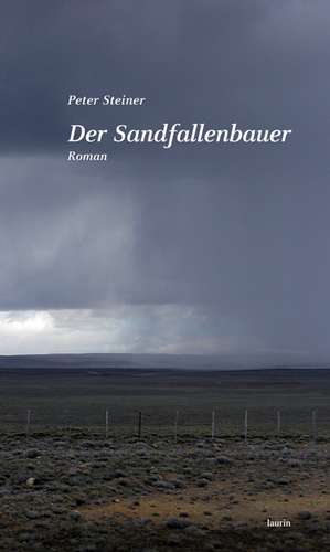 Der Sandfallenbauer de Peter Steiner