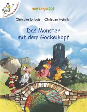 Das Monster mit dem Gockelkopf de Christian Jolibois