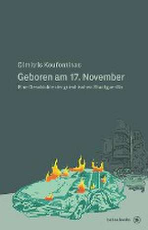 Geboren am 17. November de Dimitris Koufontinas