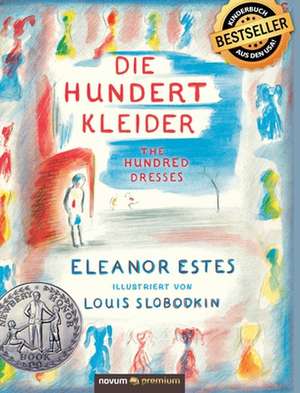 Die hundert Kleider de Eleanor Estes