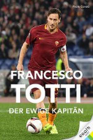 Francesco Totti de Paolo Condò