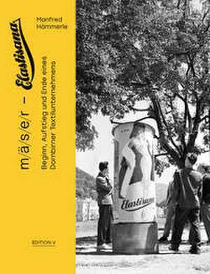 Mäser - Elastisana de Manfred Hämmerle