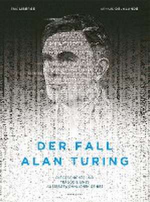 Der Fall Alan Turing de Arnaud Delalande