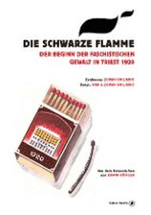 Die schwarze Flamme de Ivan Smiljanic