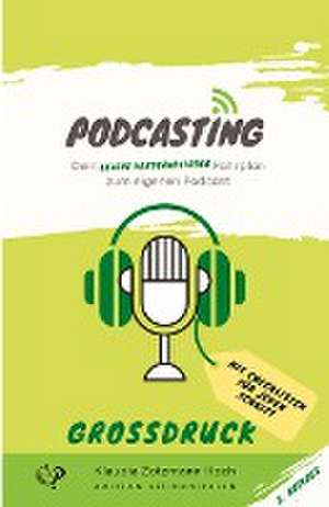 Podcasting de Klaudia Zotzmann-Koch