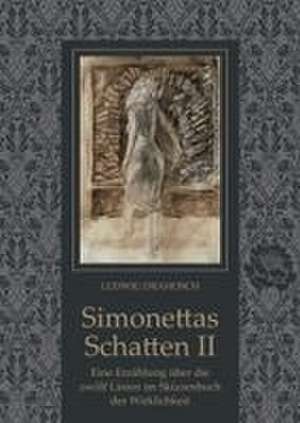 Simonettas Schatten II de Ludwig Drahosch