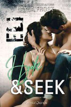 Hyde & Seek: Eli de Layla Frost