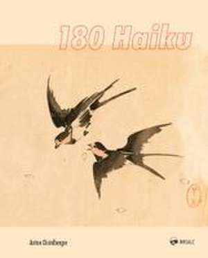 180 Haiku de Anton Distelberger