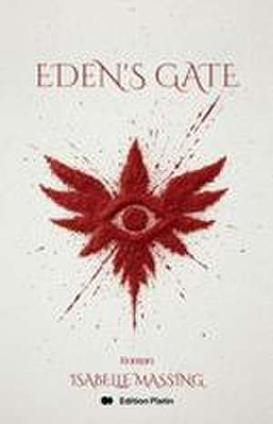 Eden's Gate de Isabelle Massing