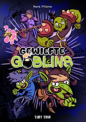 Gewiefte Goblins de Rene Pfitzner