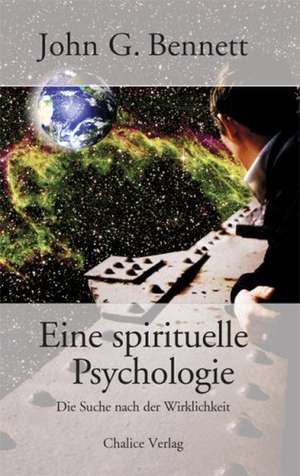 Eine spirituelle Psychologie de Benett