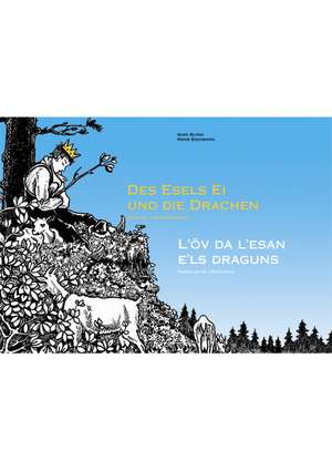 Des Esels Ei und die Drachen / L'öv da l'esan e'ls draguns de Gian Bundi