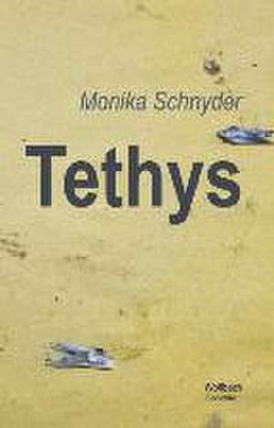 Tethys de Monika Schnyder