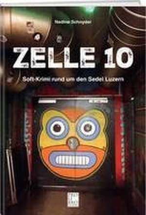 Zelle 10 de Nadine Schnyder