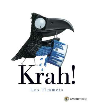 Krah! de Leo Timmers