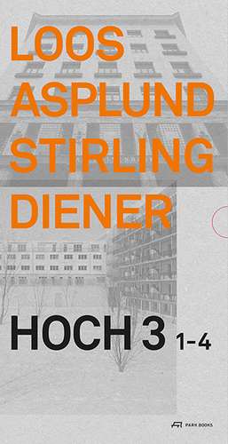 Loos Asplund Stirling Diener – Hoch3 1–4 de Fachbereich Arc Universität Kai