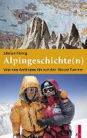 Alpingeschichte(n) de Stefan König