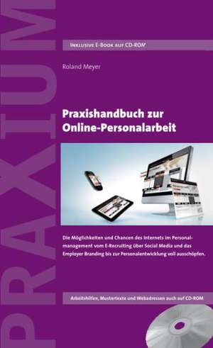 Praxishandbuch zur Online-Personalarbeit de Roland Meyer