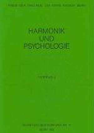 Harmonik und Psychologie de Dieter Kolk