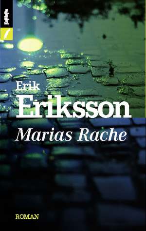 Marias Rache de Erik Eriksson