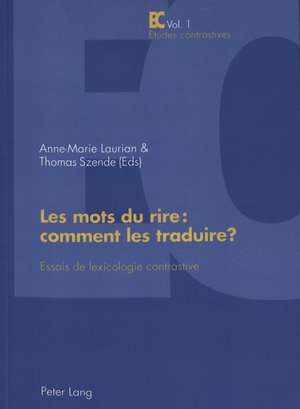 Les Mots Du Rire de Anne-Marie Laurian