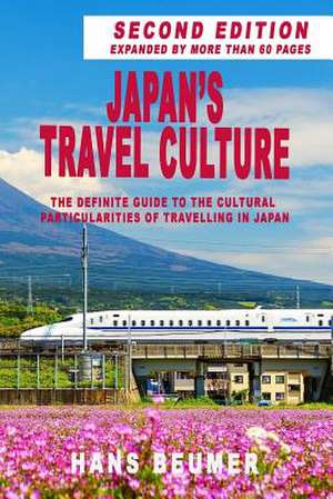 Japan's Travel Culture - 2nd Edition de Hans Beumer