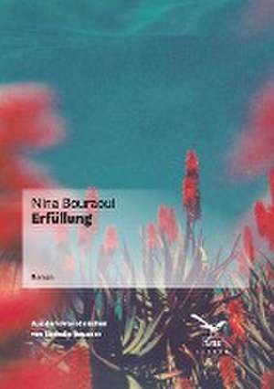 Erfüllung de Nina Bouraoui