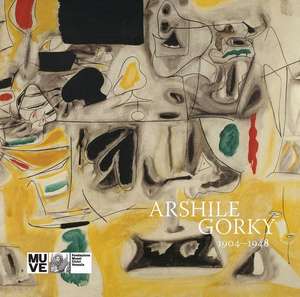 Arshile Gorky: 1904-1948 de Gabriella Belli