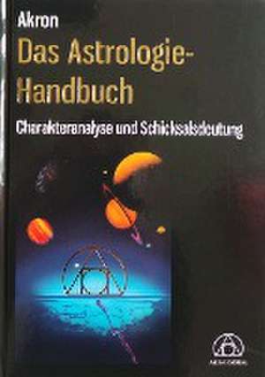 Das Astrologie-Handbuch de Frey Akron