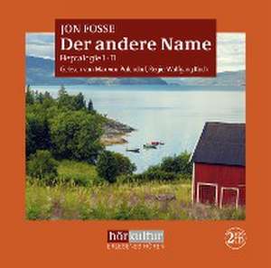 Der andere Name de Jon Fosse