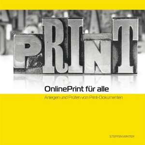 Online Print für alle de Steffen Winter