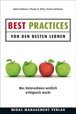 Best Practices - Von den Besten lernen de Robert Hiebeler