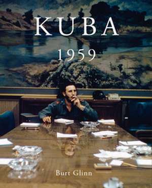 KUBA 1959 de Burt Glinn