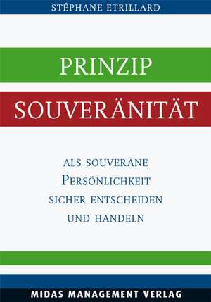 Prinzip Souveränität de Stéphane Etrillard