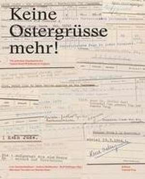 Keine Ostergrüsse mehr! de Lois Hechenblaikner