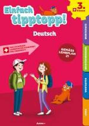 Einfach tipptopp! Deutsch 3. Klasse de Sabina Dalla Riva