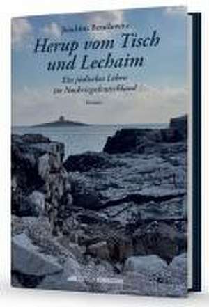 Herup vom Tisch und Lechaim de Joachim Benclowitz