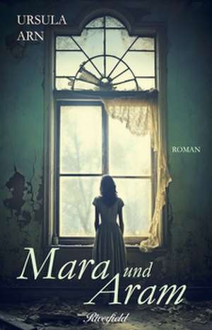 Mara und Aram de Ursula Arn