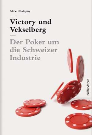 Victory und Vekselberg de Alice Chalupny