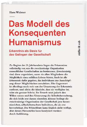 Das Modell des Konsequenten Humanismus de Hans Widmer