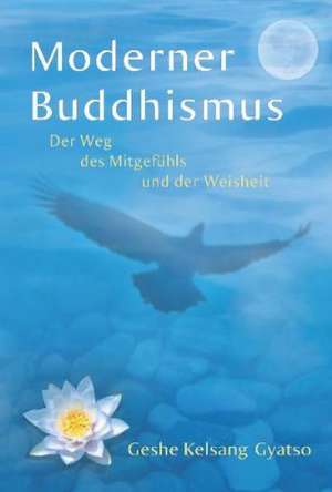 Moderner Buddhismus de Geshe Kelsang Gyatso