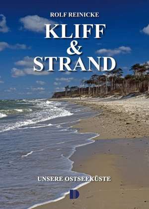 Kliff und Strand de Rolf Reinicke