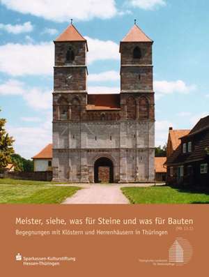 Meister, siehe, was für Steine und was für Bauten de Hans J. Kessler