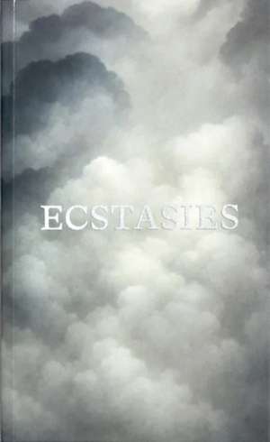 ECSTASIES de Benedikt Sarreiter