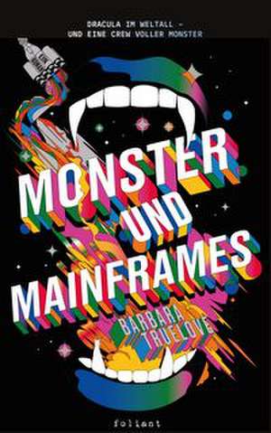 Monster und Mainframes de Barbara Truelove
