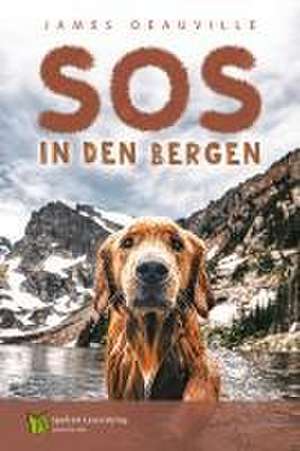 SOS in den Bergen de James Deauville