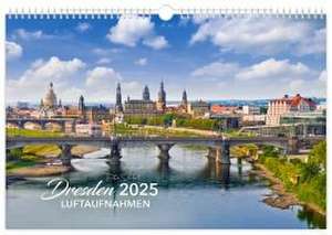 Kalender Dresden Luftaufnahmen 2025 de Peter Schubert