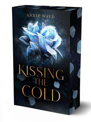 Kissing the Cold de Annie Waye