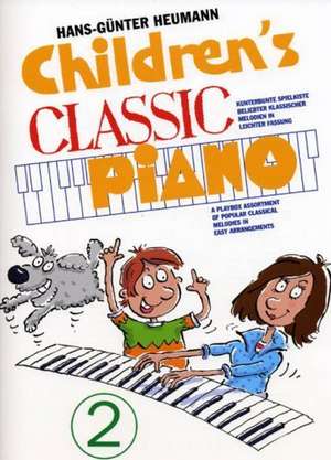 Childrens Classic Piano 2 de Hans-Günter Heumann